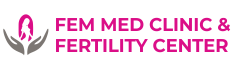 FEM MED CLINIC & FERTILITY CENTER
